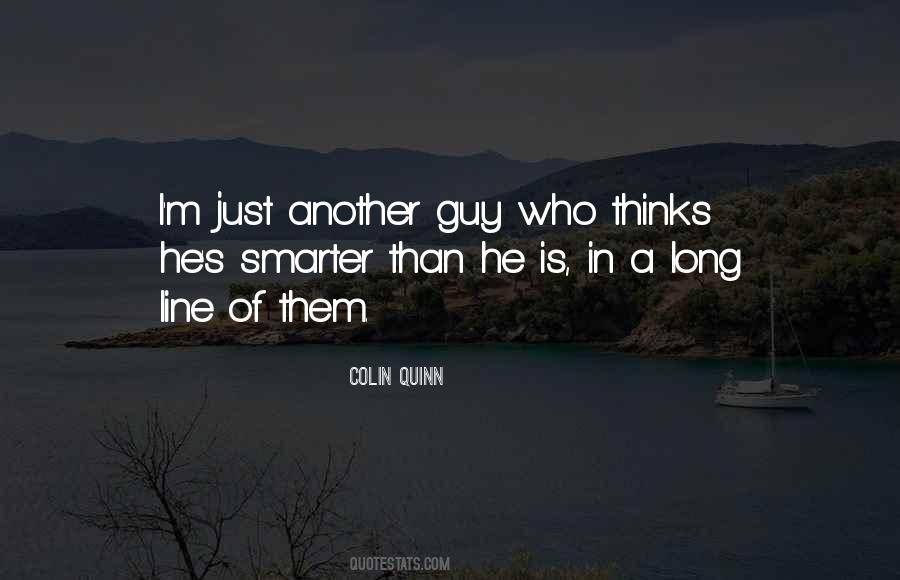 Colin Quinn Quotes #1575630