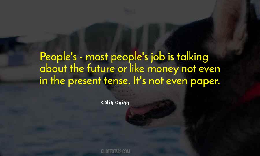 Colin Quinn Quotes #365217