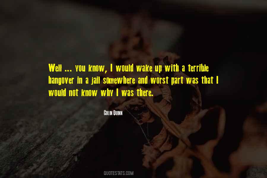 Colin Quinn Quotes #626029