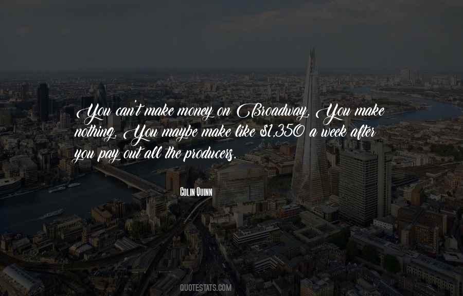 Colin Quinn Quotes #995706