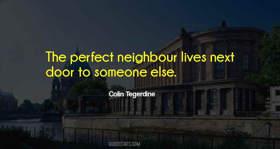 Colin Tegerdine Quotes #901661