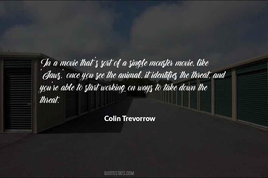 Colin Trevorrow Quotes #252339