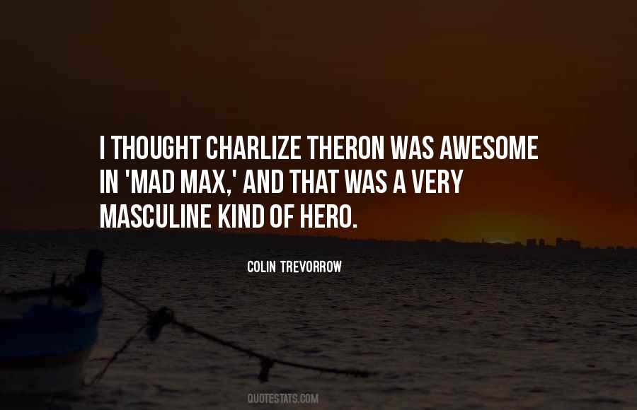 Colin Trevorrow Quotes #263407