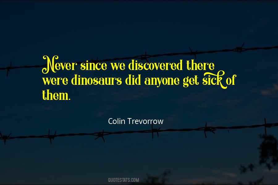 Colin Trevorrow Quotes #412176