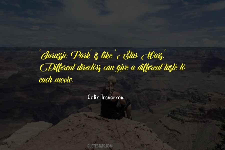 Colin Trevorrow Quotes #532002