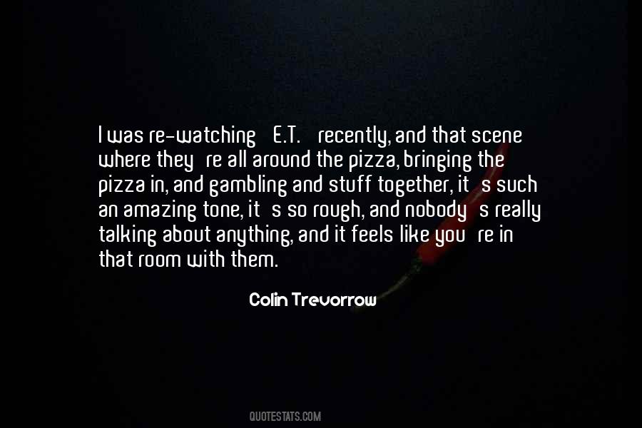 Colin Trevorrow Quotes #955269