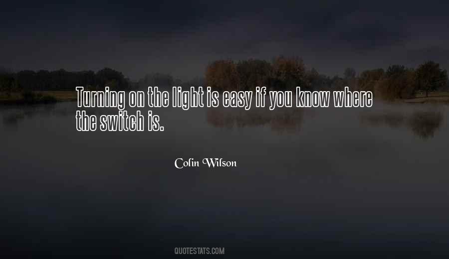 Colin Wilson Quotes #1485944