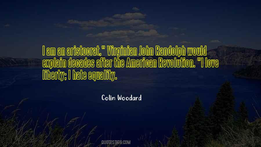 Colin Woodard Quotes #1090288