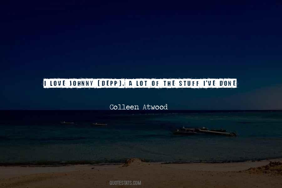 Colleen Atwood Quotes #168961