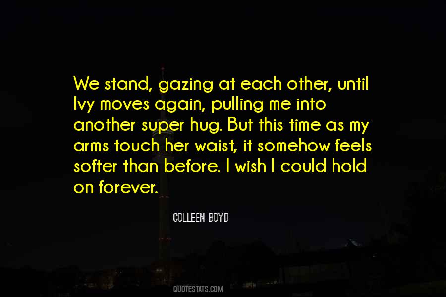 Colleen Boyd Quotes #444178