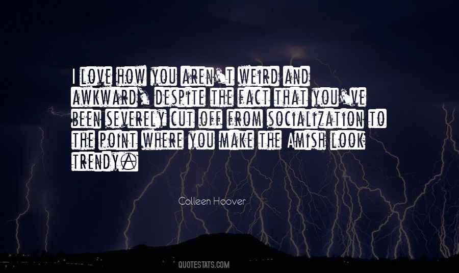 Colleen Hoover Quotes #1804038