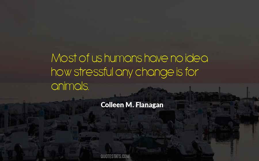 Colleen M. Flanagan Quotes #1388087