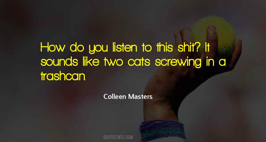 Colleen Masters Quotes #1166487