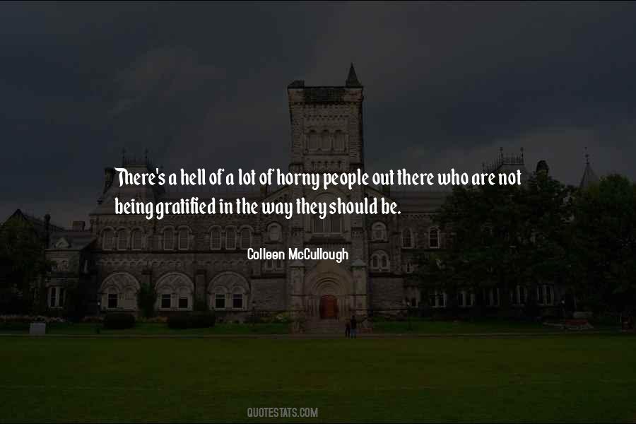 Colleen McCullough Quotes #1791306