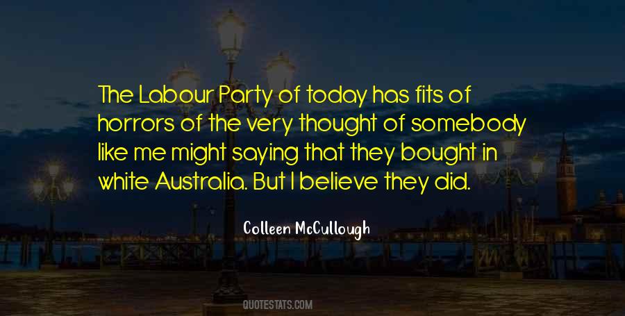 Colleen McCullough Quotes #232071