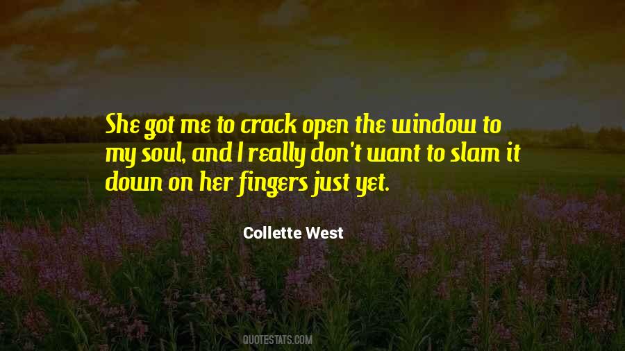 Collette West Quotes #1158819