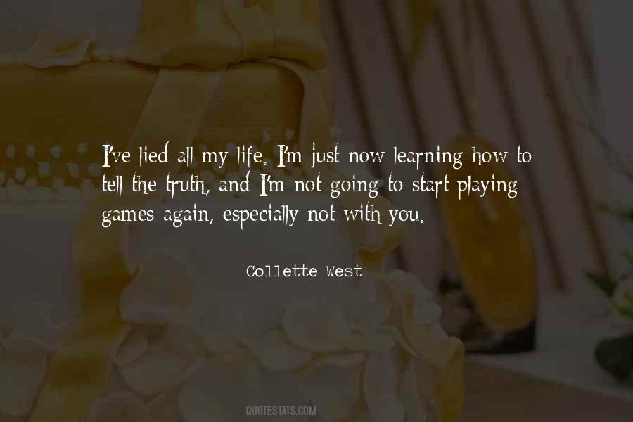 Collette West Quotes #1334648