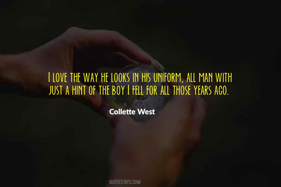 Collette West Quotes #1703901