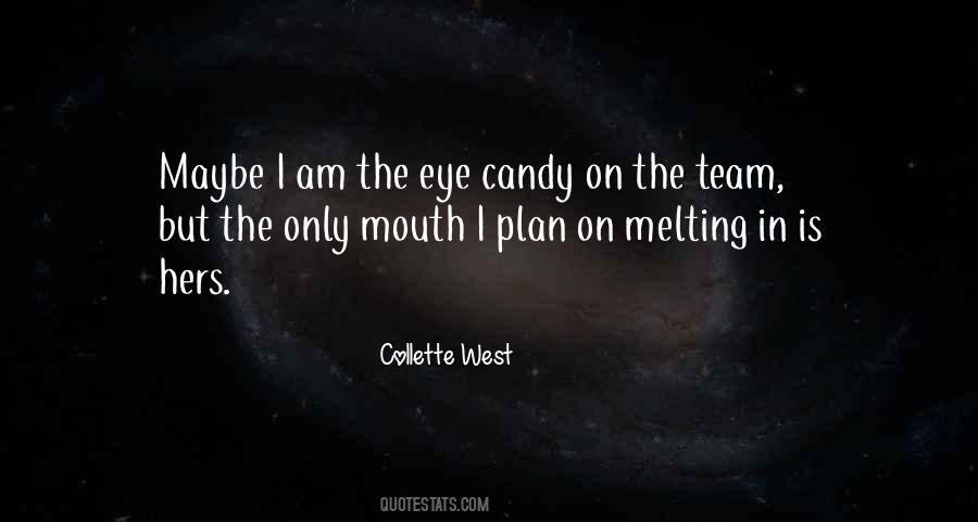 Collette West Quotes #454028