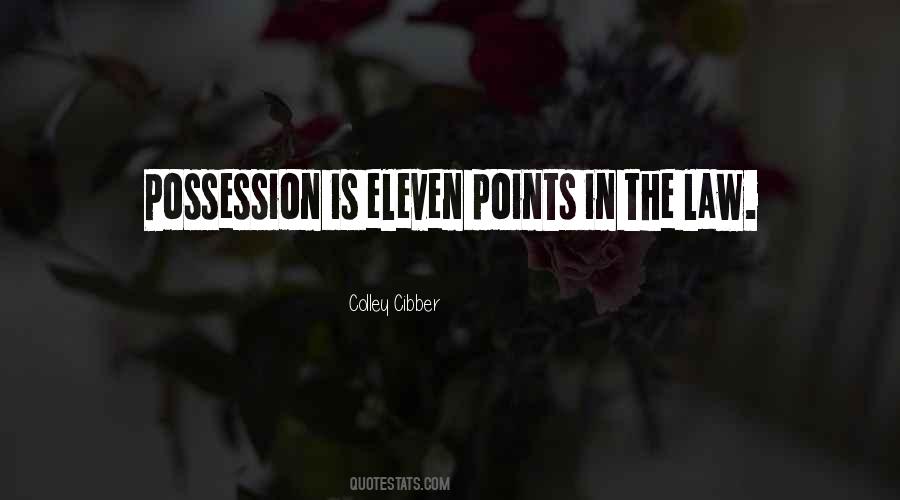 Colley Cibber Quotes #1304235