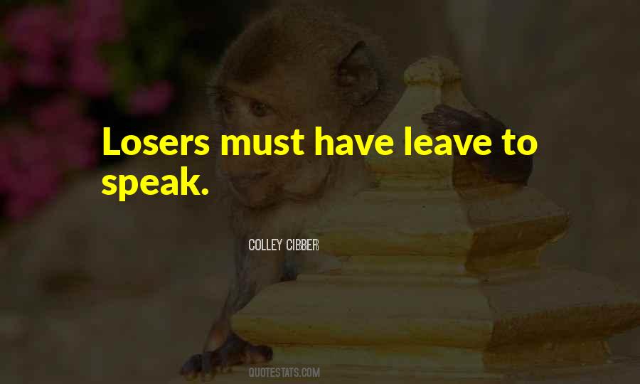 Colley Cibber Quotes #1431726