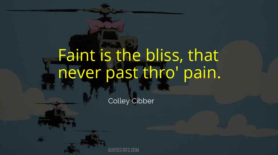 Colley Cibber Quotes #785284