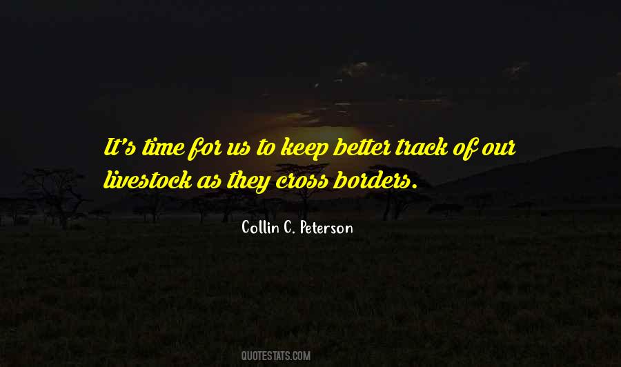 Collin C. Peterson Quotes #619582