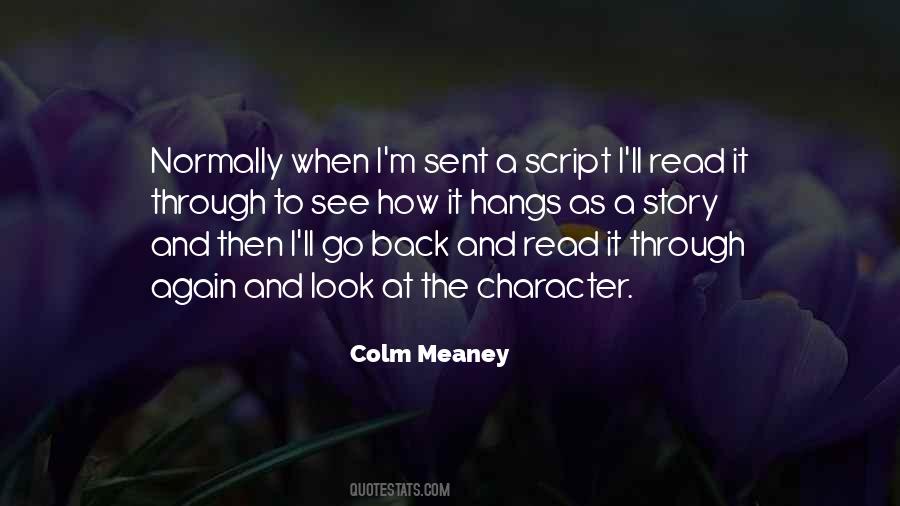 Colm Meaney Quotes #300237