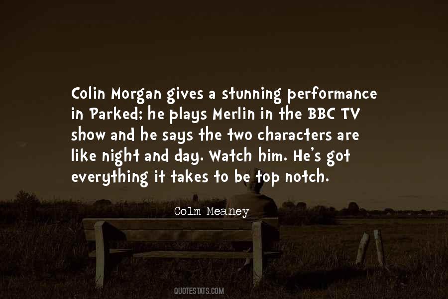 Colm Meaney Quotes #70445