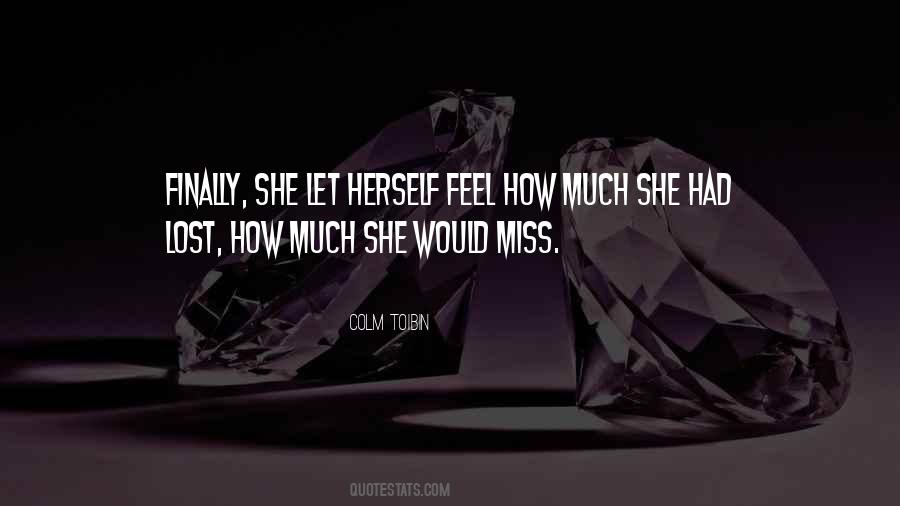 Colm Toibin Quotes #1064799