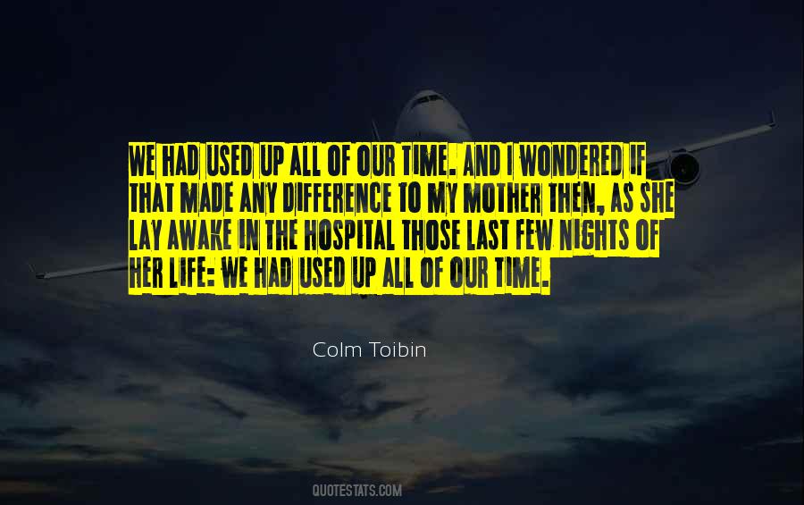 Colm Toibin Quotes #1227516