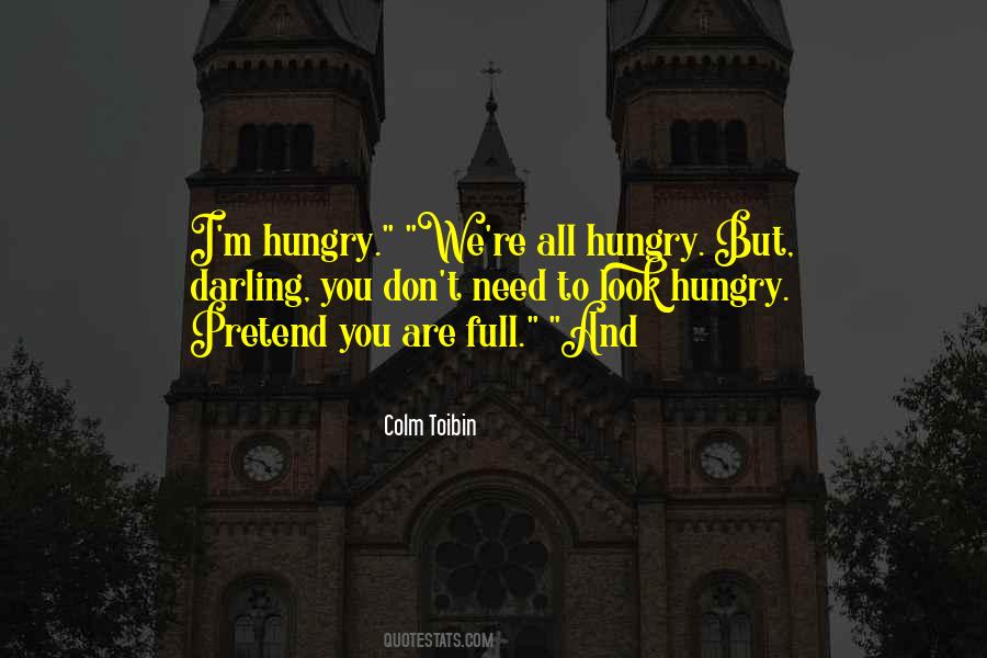 Colm Toibin Quotes #1288262
