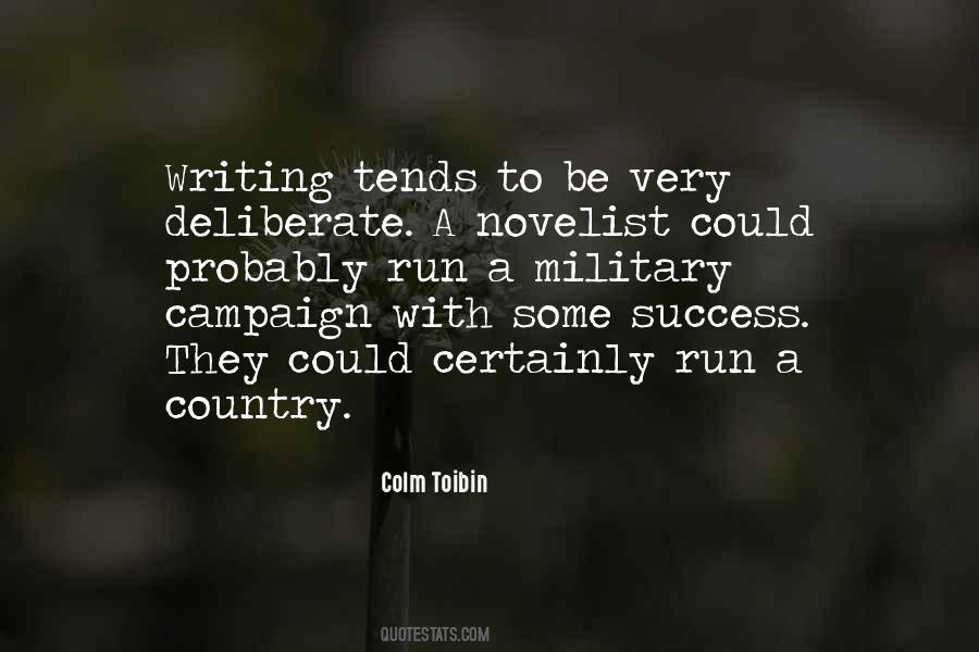 Colm Toibin Quotes #1582231