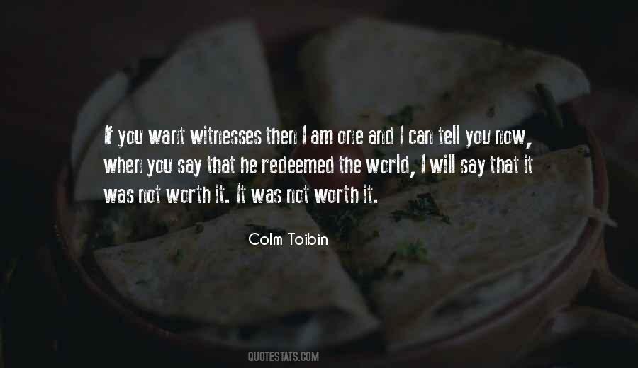 Colm Toibin Quotes #1601463