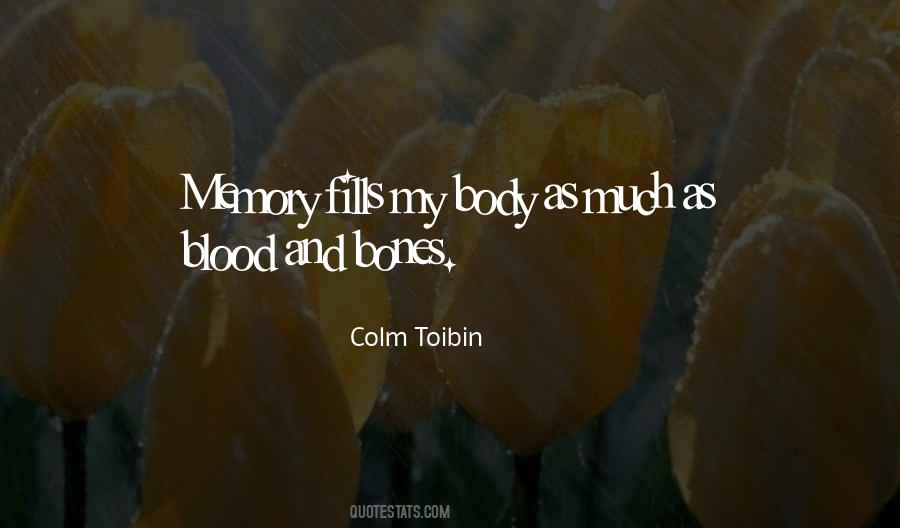 Colm Toibin Quotes #1772081
