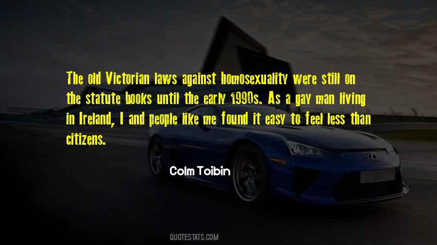 Colm Toibin Quotes #1801284