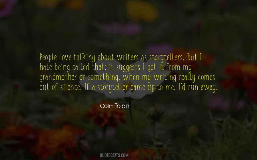 Colm Toibin Quotes #607282
