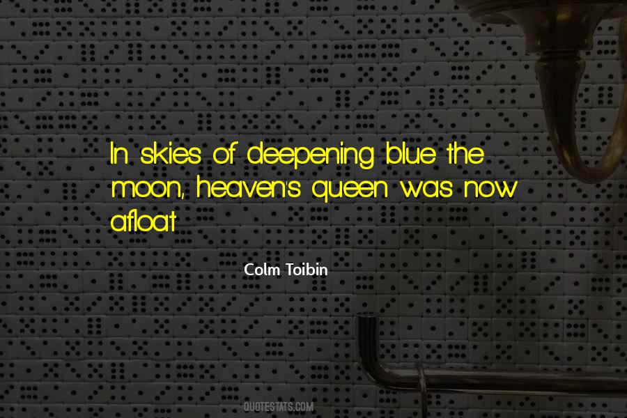 Colm Toibin Quotes #635840