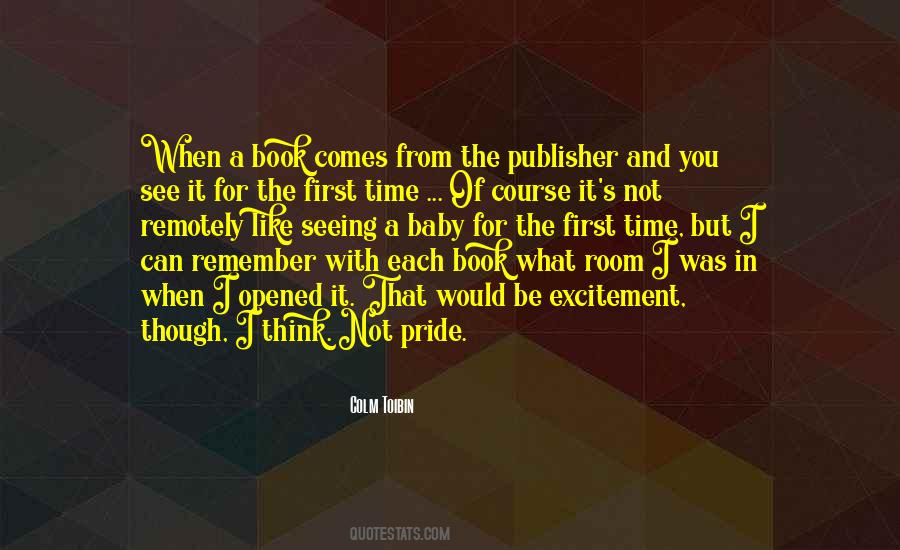 Colm Toibin Quotes #728478
