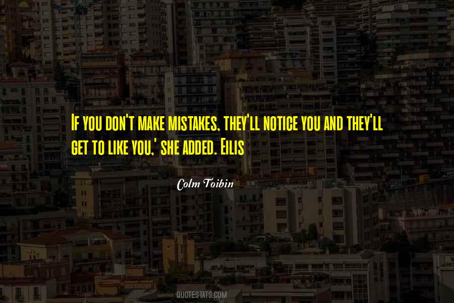 Colm Toibin Quotes #761136