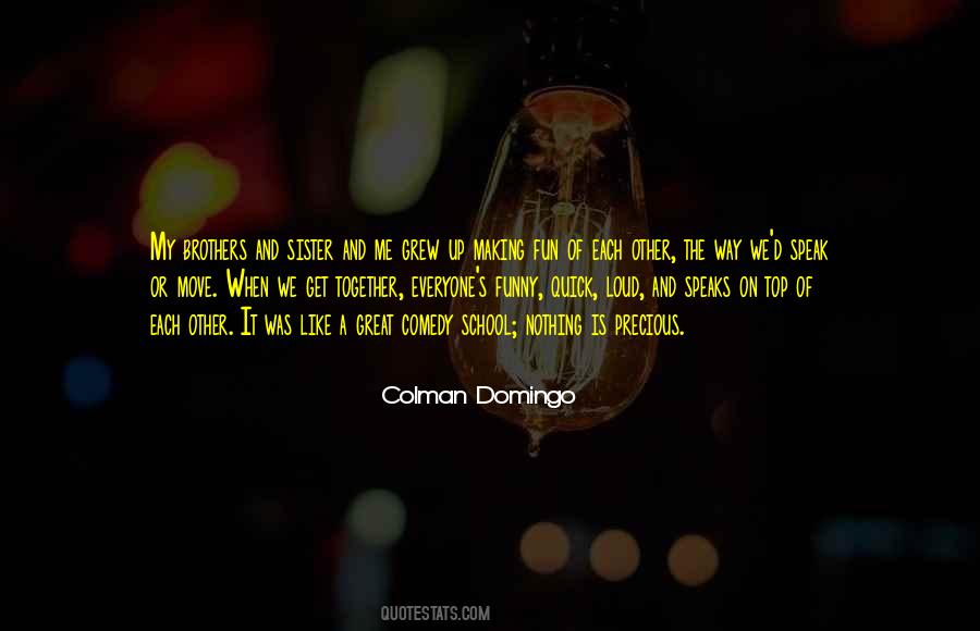 Colman Domingo Quotes #506318