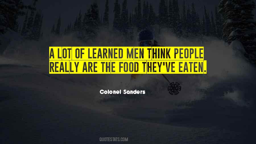 Colonel Sanders Quotes #1251466