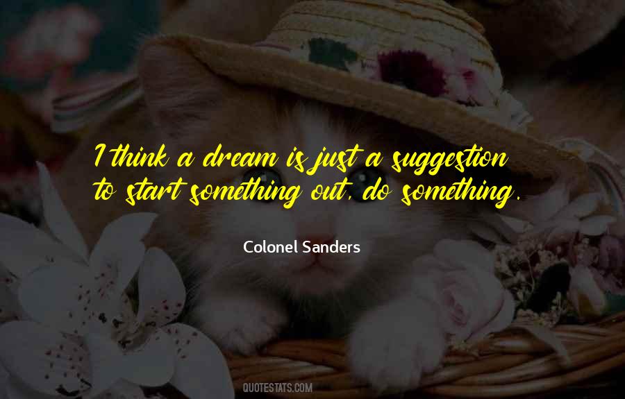 Colonel Sanders Quotes #173416