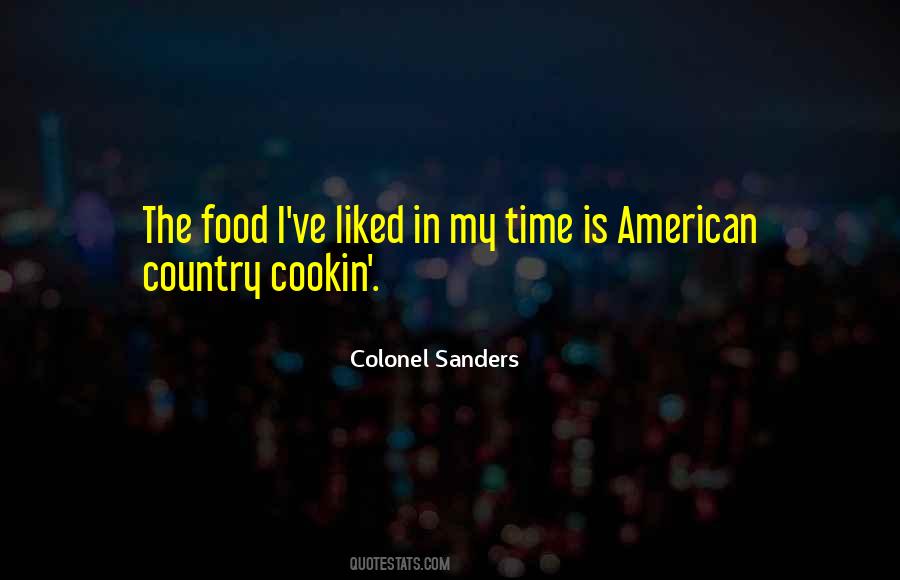 Colonel Sanders Quotes #1765086