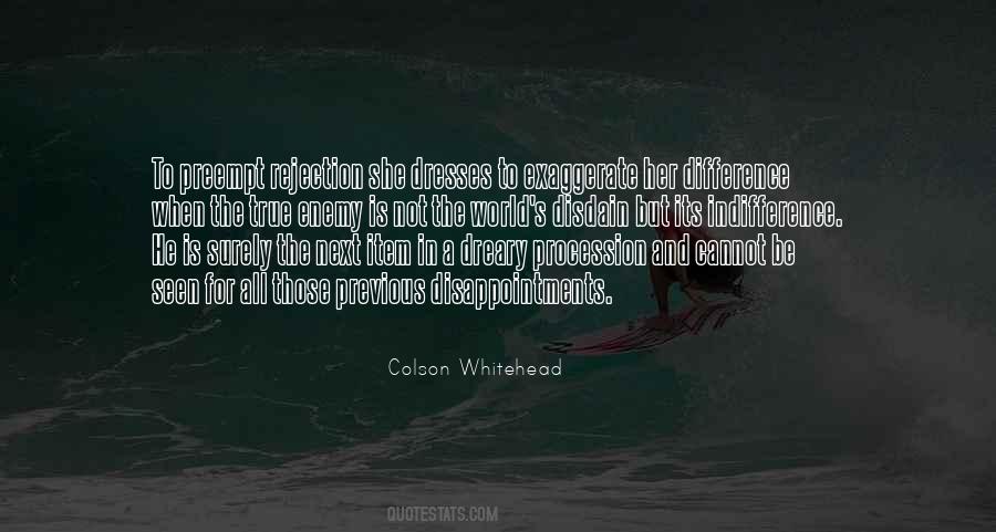 Colson Whitehead Quotes #1158125