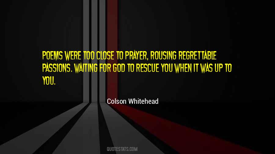 Colson Whitehead Quotes #1431718