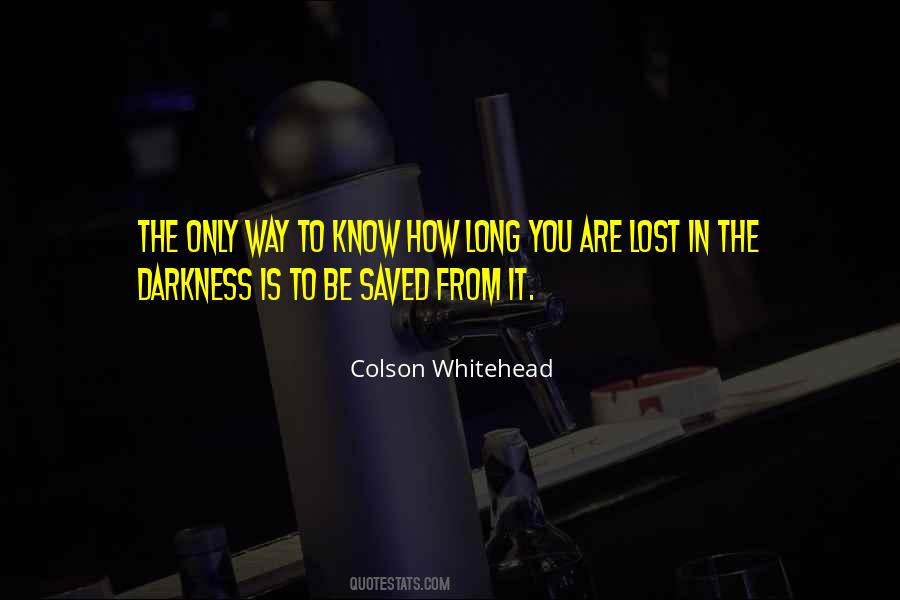 Colson Whitehead Quotes #144250