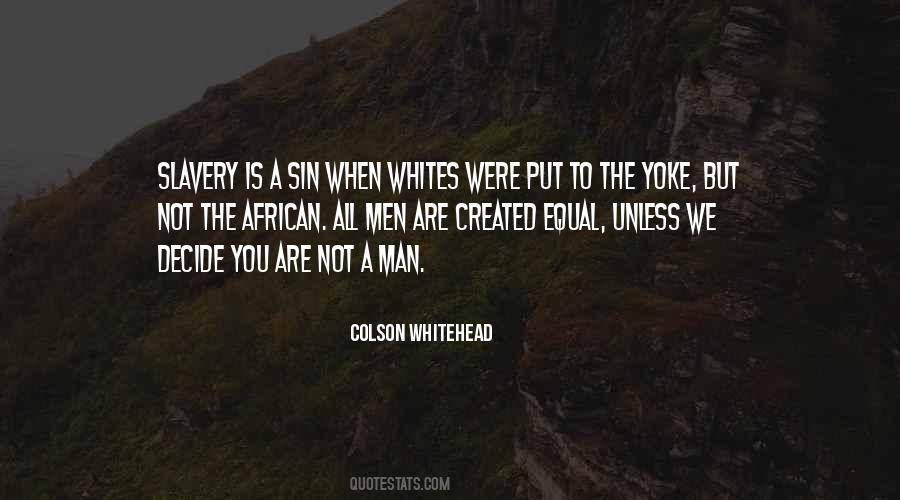 Colson Whitehead Quotes #1603313