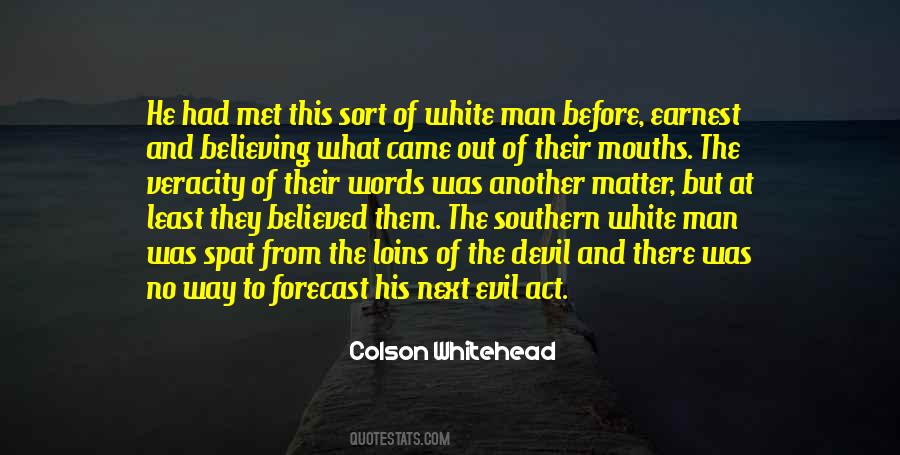 Colson Whitehead Quotes #418636