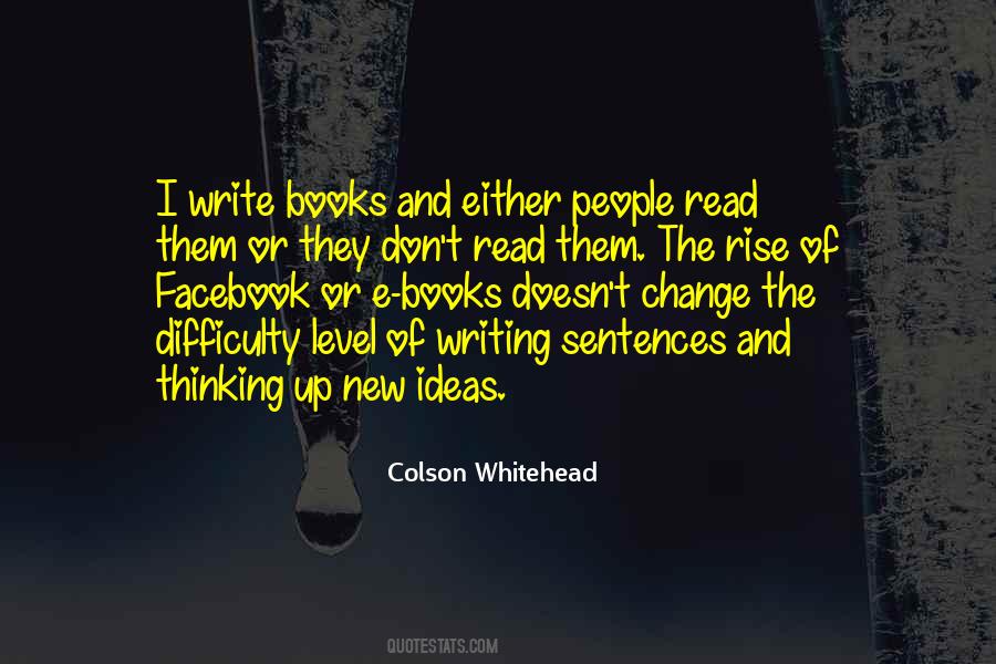 Colson Whitehead Quotes #742758